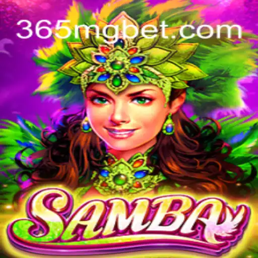 Exploring the Exciting World of Samba with MGbet
